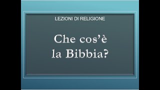 Che cosè la Bibbia [upl. by Pollie]