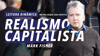 Realismo capitalista Mark Fisher PARTE 1 Vídeo69 [upl. by Rianon984]