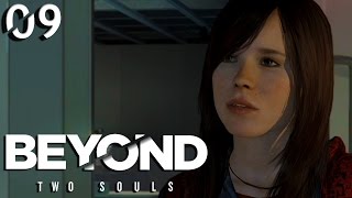 Beyond Two Souls 09  DÉPART FORCÉ [upl. by Eiznil]