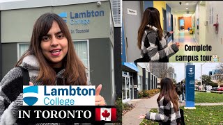 Lambton college in Toronto 🇨🇦complete Campus Tour  Canada College vlog  Yourbossgirl✨ [upl. by Wildee]