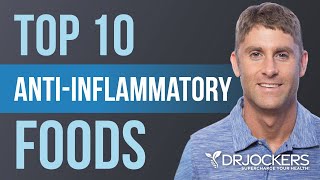 Top 10 AntiInflammatory Superfoods [upl. by Ynoble]