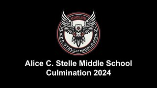 Alice C Stelle Middle School Culmination [upl. by Eimarrej749]