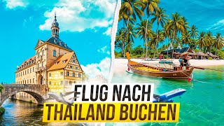 FLUG NACH THAILAND BUCHEN ✈️🇹🇭  SCHRITT FÜR SCHRITT ERKLÄRUNG [upl. by Airalednac]