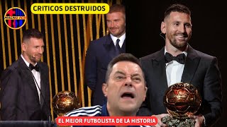 💥 MESSI GANA SU OCTAVO BALÓN DE ORO HACIENDO HISTORIA EN EL FUTBOL CRITICOS QUEDAN DESTRUIDOS ❌ [upl. by Anitel561]