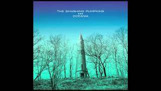 The Smashing Pumpkins Oceania The Celestials [upl. by Sallad627]