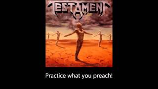 Testament  Practice What You Preach Lyrics [upl. by Foote]