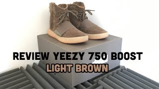 Review Yeezy 750 Boost Light Brown quotChocolatquot FR [upl. by Ertsevlis]