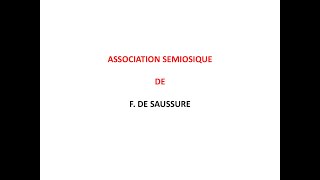 Association sémiosique de Saussure [upl. by Alleras351]