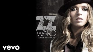 ZZ Ward  Move Like U Stole It Audio Only [upl. by Norval]