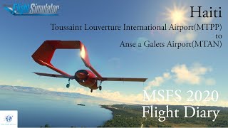 MSFS 2020 Flight Diary  1日1飛  Haiti  MTPP to MTAN  Flight amp Music with calm [upl. by Eeznyl]