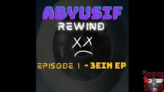 رياكشن فلسطيني  Abyusif Rewind Episode 1  quot3einquot EP 2009 [upl. by Odlanar]