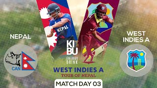 Nepal Vs West Indies A  Tour of Nepal  Kantipur Max HD LIVE  Match 03  1 May 2024 [upl. by Nylac]