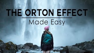 The Orton Effect Made Easy [upl. by Cichocki831]