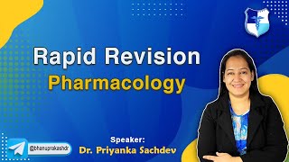 Remarkable Rapid Revision Pharmacology Full Video By Dr Priyanka Sachdev [upl. by Som636]