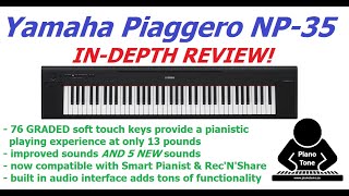 Yamaha Piaggero NP35 Review [upl. by Ecirtnom706]