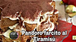 PANDORO FARCITO AL TIRAMISÙ [upl. by Dhar]