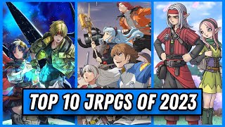 10 BEST JRPGs of 2023  You Can’t Miss These [upl. by Boone]