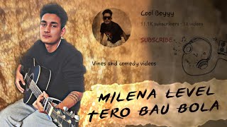 Milena Level Tero Bau Bola  Paschimeli  Dohori Version  Ft coolboyyy69 [upl. by Millan]