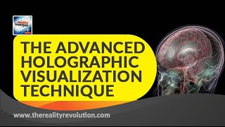 The Advanced Holographic Visualization Technique [upl. by Gillman290]