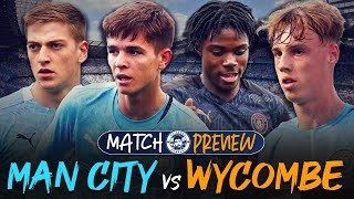 WHO ARE THE ACADEMY PLAYERS INVOLVED PROFILES amp MORE  MAN CITY vs WYCOMBE  MATCH PREVIEW [upl. by Lira171]