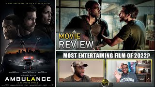 Ambulance 2022 MOVIE REVIEW Spoiler Free [upl. by Brett]