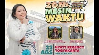 Zona Mesin Waktu Bersama Hyatt Regency Yogyakarta [upl. by Yentruocal]