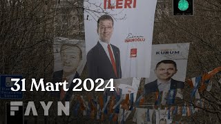 31 Mart 2024 yerel seçimleri böyle geçti I Fayn  Hafıza [upl. by Sucramraj]