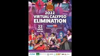 Dominica Virtual Calypso Monarch 2022 Season  Eliminations [upl. by Albur5]