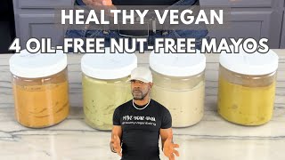 Plant Based Vegan Oil Free Mayonnaise 3 Ways  Whole Food Plant Based Recipes [upl. by Atirys]