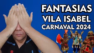 👀 REACT das Fantasias da Vila Isabel para o Carnaval 2024 [upl. by Joaquin]