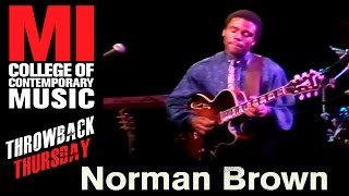 Norman Brown Throwback Thursday From the MI Vault 2171988 [upl. by Airdnua]