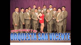 ORQUESTA SAN VICENTE  MOSAICO TROPICAL No 10 [upl. by Dominus]