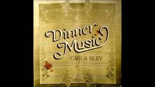 Carla Bley  Dreams So Real [upl. by Trant]