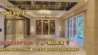 LUXURY BUILDER FLOORS FOR SALE  SUSHANT LOK 1 GURGAON  500 SQY 4bhk realestate builderfloors [upl. by Katharyn587]