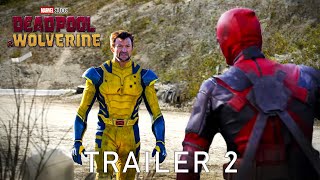 Deadpool amp Wolverine  Trailer 2  Marvel Studios [upl. by Yna]