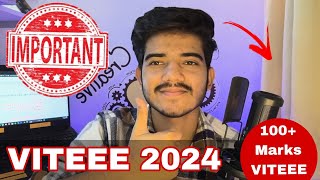 How to Score Good in VITEEE EXAM  End moment tips  importance topics  Viteee exam 2024 [upl. by Hepza274]