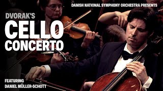 Cello Concerto Opus 104  Dvorak  Danish National Symphony Orchestra w Daniel MüllerSchott live [upl. by Sardella]