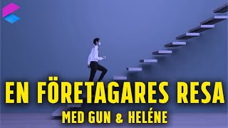 En Företagares Resa med Gun amp Heléne [upl. by Atteinotna]