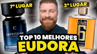 Os HOMENS escolheram os 10 MELHORES PERFUMES da EUDORA da Atualidade  Perfumes Masculinos [upl. by Agni906]