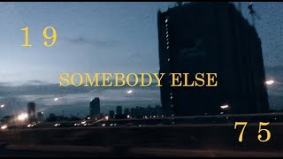 somebody else  the 1975 [upl. by Arielle]