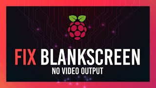 Fix Black screen on boot  No video output  Raspberry Pi Guide [upl. by Stevens]