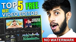 Top 5 Best FREE 🔥 Video Editing Softwares ⚡ 2024 Basic to Advance For YouTube Videos  PC amp LAPTOP [upl. by Eerhs455]