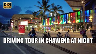 4K Koh Samui Chaweng walking street Driving tour At Night  Streets of Thailand 2022 [upl. by Lunneta]