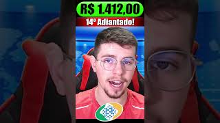 ✅14º Salário ANTECIPADO APOSENTADOS recebem R 1412 ADIANTADO [upl. by Haidabez]