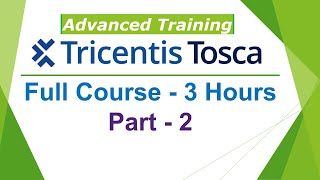 TRICENTIS Tosca Automation Advanced Full Course  Learn TRICENTIS Tosca Automation in 3 Hours [upl. by Gamages]