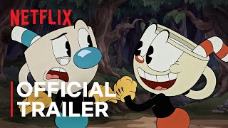 THE CUPHEAD SHOW  Official Trailer  Netflix [upl. by Sugna]