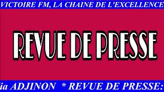 REVUE DE PRESSE SUR RADIO VICTOIRE FM DU 29102024  Anani VIDJRAKOU amp Joachim AGBETIM [upl. by Godart64]