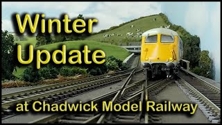 Winter Update at Chadwick Model Railway  154 [upl. by Normac695]