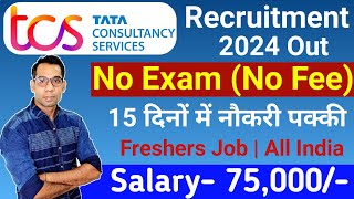 TCS Recruitment 2024 TCS Vacancy 2024 TCS Jobs 2024 Oct 2024 OFF Campus Placements  jobs 2024 [upl. by Paola]