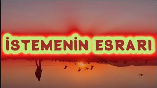 İSTEMENİN ESRARI  DUA EDERKEN ALLAHIM DİYE BAŞLAMA  ÇOK ŞAŞIRACAKSIN AMA ÖYLE seslikitap [upl. by Yttisahc]